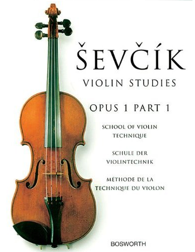 Sevcik Violin Studies: School of Violin Technique: Opus 1 Part 1
